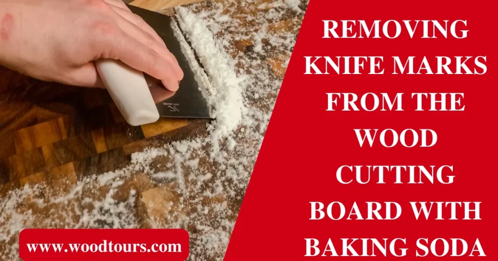 Removing knife marks from the wood cutting board with Baking Soda