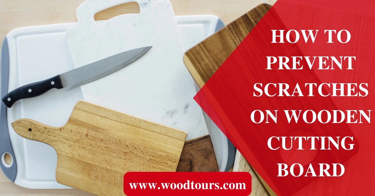 How to Prevent Scratches on wooden cutting board