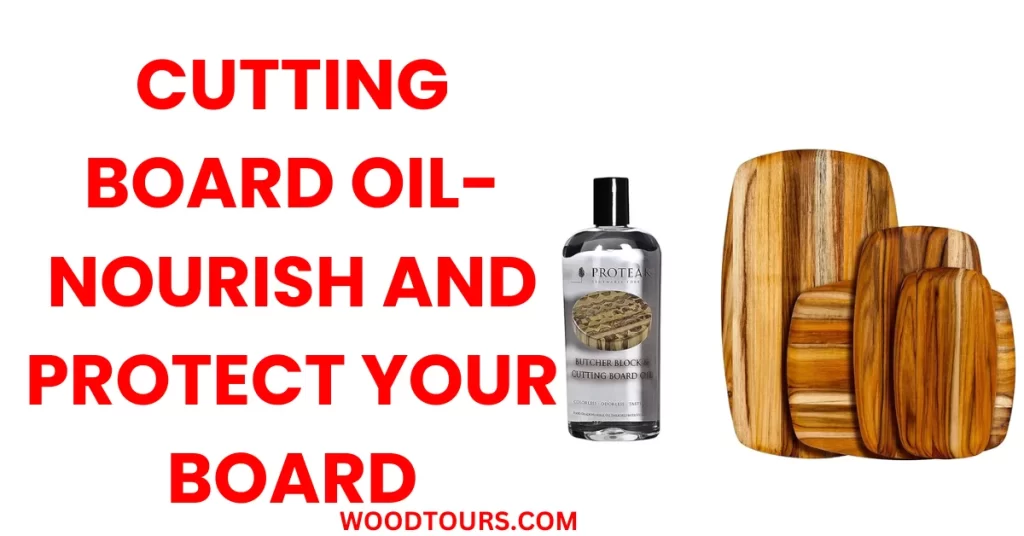 Cutting Board Oil- Nourish and Protect Your BoardCutting Board Oil- Nourish and Protect Your Board