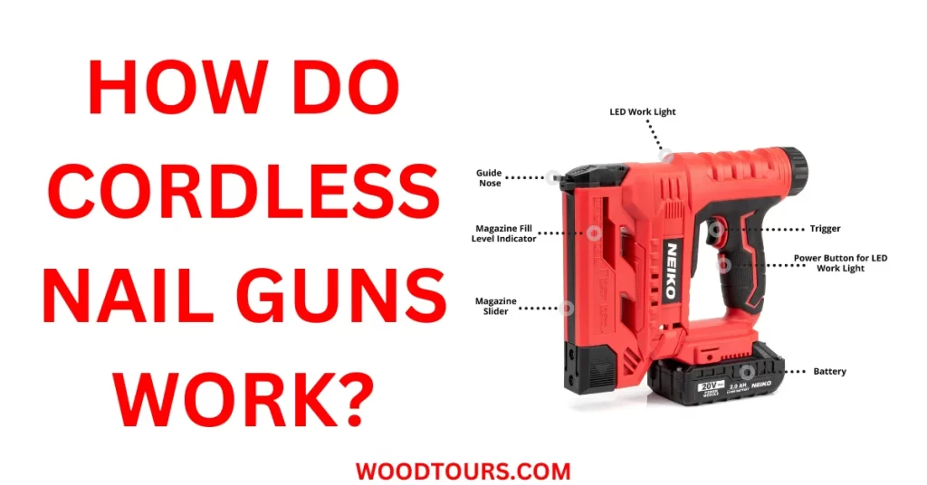How Do Cordless Nail Guns Work?