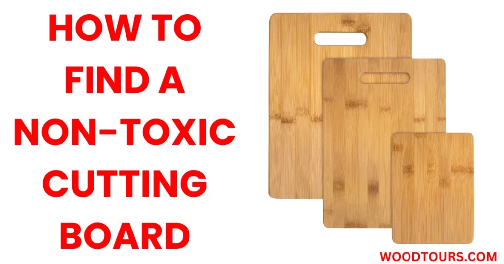 How to find a non-toxic cutting board- The Buying Guide