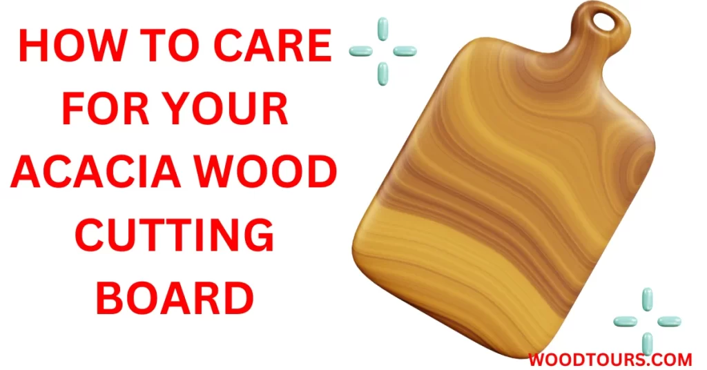 How to Care for Your Acacia Wood Cutting Board